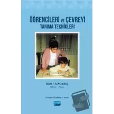 Öğrencileri ve Çevreyi Tanıma Teknikleri