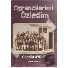 Öğrencilerimi Özledim