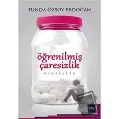 Öğrenilmiş Çaresizlik