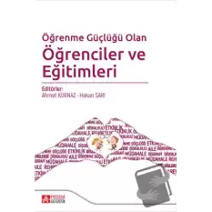 Öğrenme Güçlüğü Olan Öğrenciler ve Eğitimleri