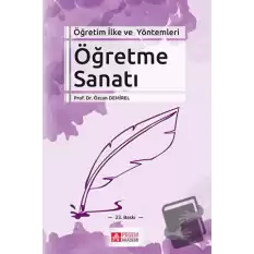 Öğretim İlke ve Yöntemleri Öğretme Sanatı