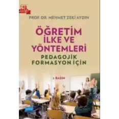 Öğretim İlke Ve Yöntemleri - Pedagojik Formasyon İçin