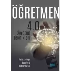 Öğretmen 4.0 - Öğretim Teknikleri