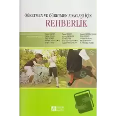 Öğretmen ve Öğretmen Adayları İçin Rehberlik