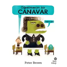 Öğretmenim Bir Canavar