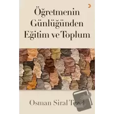 Öğretmenin Günlüğünden Eğitim ve Toplum