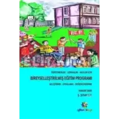 Öğretmenler, Uzmanlar, Aileler İçin Bireyselleştirilmiş Eğitim Programı