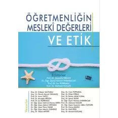 Öğretmenliğin Mesleki Değerleri ve Etik