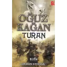 Oğuz Kağan - Turan