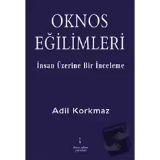 Oknos Eğilimleri