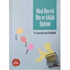 Okul Öncesi Din ve Ahlak Eğitimi