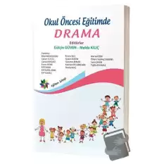 Okul Öncesi Eğitimde Drama