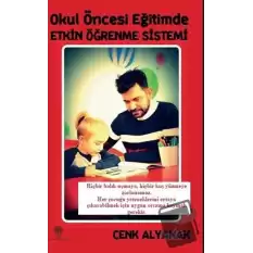 Okul Öncesi Eğitimde Etkin Öğrenme Sistemi