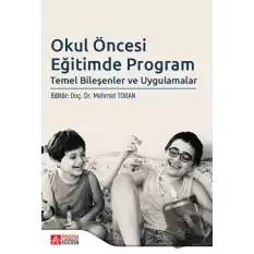 Okul Öncesi Eğitimde Program