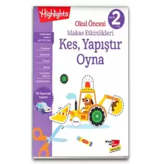 Okul Öncesi Makas Etkinlikleri Kes, Yapıştır, Oyna 2. Seviye