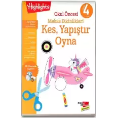 Okul Öncesi Makas Etkinlikleri Kes, Yapıştır, Oyna 4. Seviye