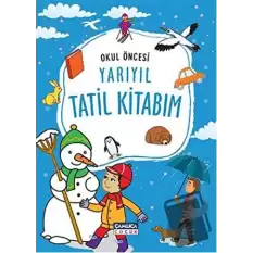 Okul Öncesi Yarıyıl Tatil Kitabım