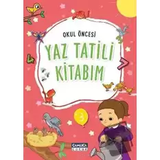 Okul Öncesi Yaz Tatili Kitabım