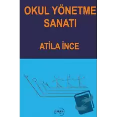 Okul Yönetme Sanatı