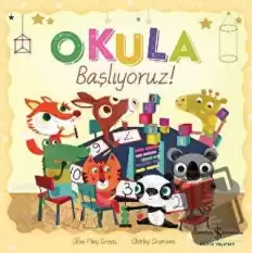 Okula Başlıyoruz!