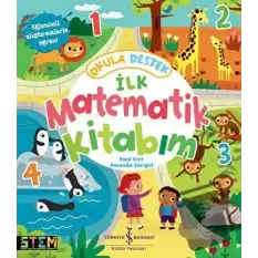 Okula Destek İlk Matematik Kitabım