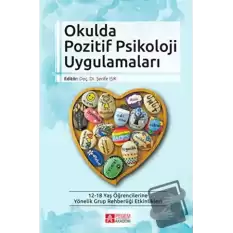 Okulda Pozitif Psikoloji Uygulamaları