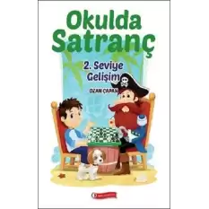 Okulda Satranç 2. Seviye - Gelişim