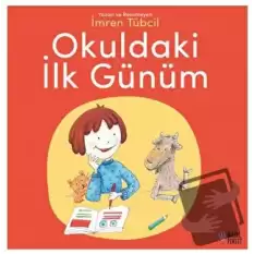 Okuldaki İlk Günüm