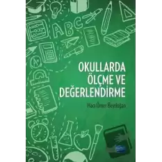 Okullarda Ölçme ve Değerlendirme