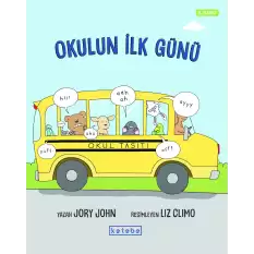 Okulun İlk Günü