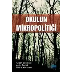 Okulun Mikropolitiği