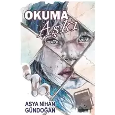 Okuma Aşkı