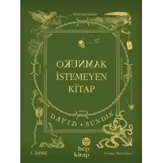 Okunmak İstemeyen Kitap