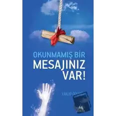 Okunmamış Bir Mesajınız Var