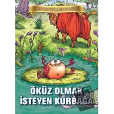 Öküz Olmak İsteyen Kurbağa