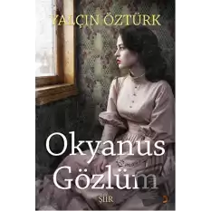 Okyanus Gözlüm