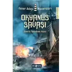 Okyanus Savaşı - Fener Adası Maceraları