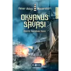 Okyanus Savaşı - Fener Adası Maceraları 2