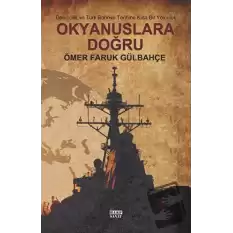 Okyanuslara Doğru