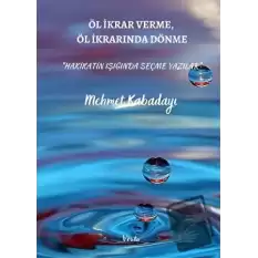 Öl İkrar Verme, Öl İkrardan Dönme