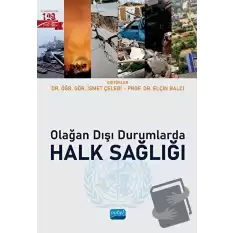 Olağan Dışı Durumlarda Halk Sağlığı