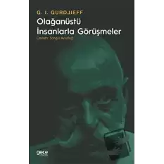 Olağanüstü İnsanlarla Görüşmeler