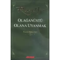 Olağanüstü Olana Uyanmak