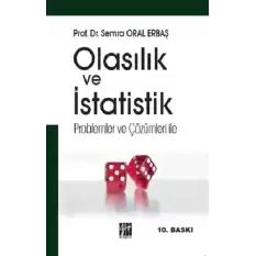 Olasılık ve İstatistik Problemler ve Çözümleri ile