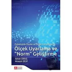 Ölçek Uyarlama ve Norm Geliştirme - Psikolojide Ölçme ve Ölçek Geliştirme 3