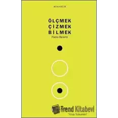 Ölçmek Çizmek Bilmek