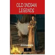 Old Indian Legends