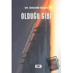 Olduğu Gibi