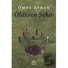 Öldüren Şehir