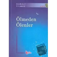 Ölmeden Ölenler